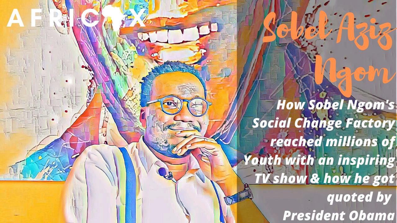 Read more about the article How Sobel Ngom impacts millions with a Youth TV program and how he got quoted by President Obama