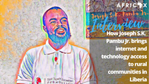 Read more about the article Wireless Technology Lab: How Joseph S.K. Pambu Brings Technology Access and Literacy to Rural Communities in Liberia