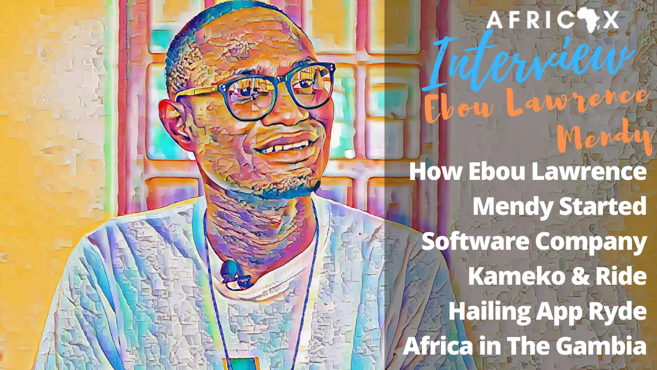 You are currently viewing How Ebou Lawrence Mendy Started Software Company Kameko & Ride Hailing App Ryde Africa in The Gambia