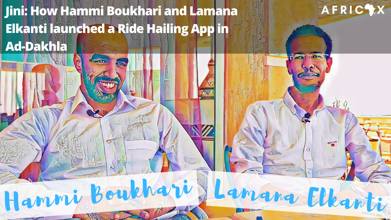 Read more about the article Jini: How Hammi Boukhari and Lamana Elkanti launched a Ride Hailing App in Ad-Dakhla